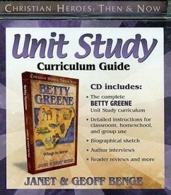 Unit Study Curriculum Guide - Benge, Janet; Benge, Geoff