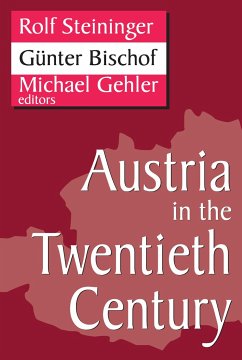Austria in the Twentieth Century - Germani, Gino; Bischof, Gunter