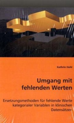 Umgang mit fehlenden Werten - Hohl, Kathrin