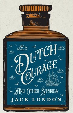 Cover Dutch Courage and Other Stories