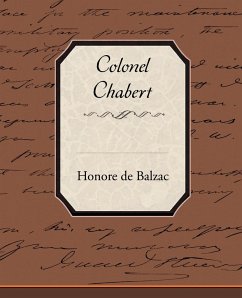 Colonel Chabert - Honore, De Balzac