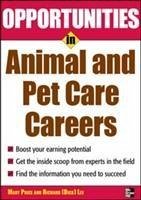 Opportunities in Animal and Pet Careers - Lee, Mary Price