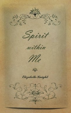 Spirit Within Me - Knight, Elizabeth