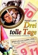 Drei tolle Tage - Lunin, Hanno