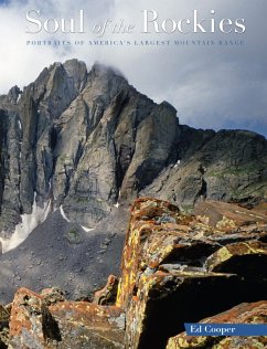 Cover Soul of the Rockies: Portraits of America's Largest Mountain Range
