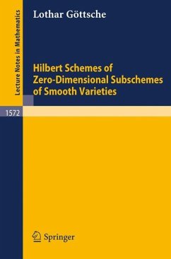 Hilbert Schemes of Zero-Dimensional Subschemes of Smooth Varieties - Göttsche, Lothar