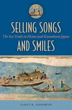 Selling Songs and Smiles - Goodwin, Janet R.