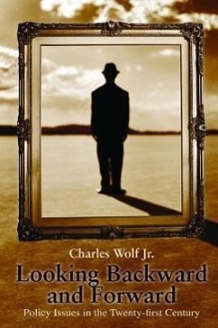 Looking Backward and Forward - Wolf Jr, Charles