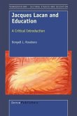 Jacques Lacan and Education