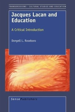 Jacques Lacan and Education - Roseboro, Donyell L