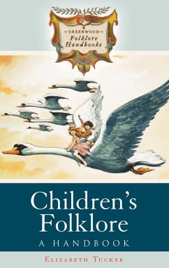 Children's Folklore - Tucker, Elizabeth