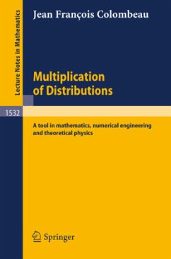 Multiplication of Distributions - Colombeau, Jean F.