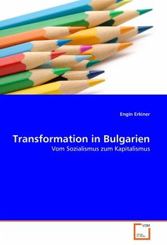 Transformation in Bulgarien - Erkiner, Engin