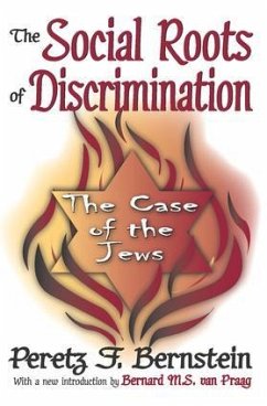 The Social Roots of Discrimination - Bernstein, Peretz