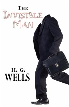 The Invisible Man - Wells, H. G.