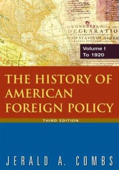 The History of American Foreign Policy - Combs, Jerald A