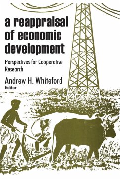 A Reappraisal of Economic Development - Bruner, Jerome; Whiteford, Andrew H