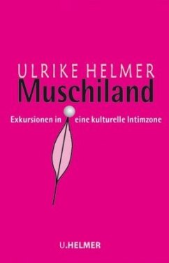 Muschiland - Helmer, Ulrike