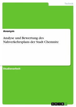 Analyse und Bewertung des Nahverkehrsplans der Stadt Chemnitz - Anonym