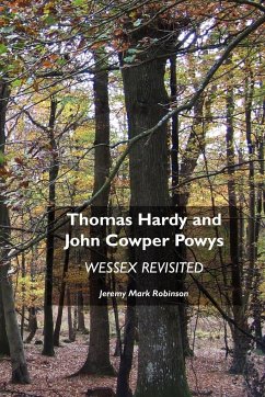 Thomas Hardy and John Cowper Powys - Robinson, Jeremy Mark