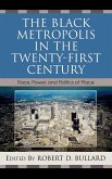 The Black Metropolis in the Twenty-First Century