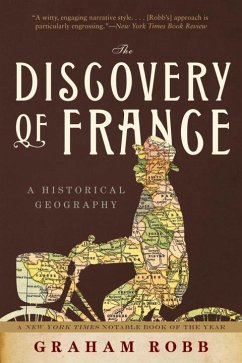 The Discovery of France - Robb, Graham