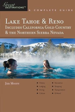 Explorer's Guide Lake Tahoe & Reno - Moore, Jim