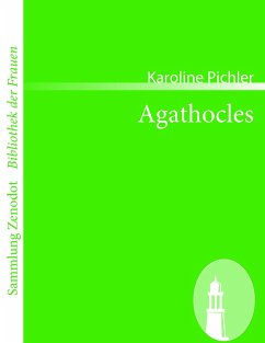 Agathocles - Pichler, Karoline