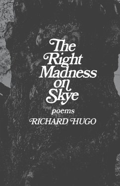 The Right Madness on Skye - Hugo, Richard