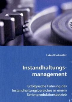 Instandhaltungsmanagement - Bruckmüller, Lukas