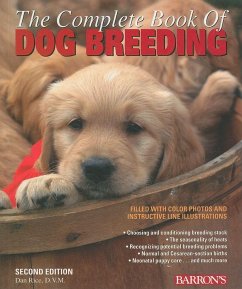 The Complete Book of Dog Breeding - Rice, Dan