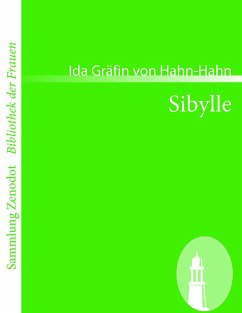 Sibylle - Hahn-Hahn, Ida Gräfin von