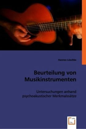 Beurteilung von Musikinstrumenten