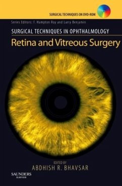 Surgical Techniques in Ophthalmology Series: Retina and Vitreous Surgery - Bhavsar, Abdhish R.