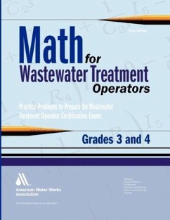 Math for Wastewater Treatment Operators Grades 3 & 4 - Giorgi, John