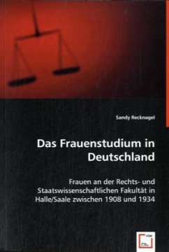 Das Frauenstudium in Deutschland - Recknagel, Sandy