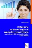 Statistische Untersuchungen in zensierten reparierbaren Systemen