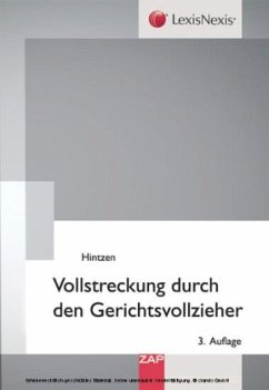 Vollstreckung durch den Gerichtsvollzieher - Hintzen, Udo