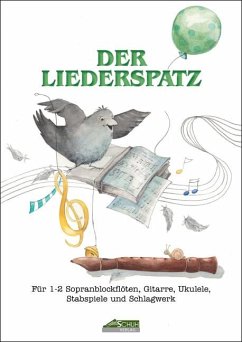 Der Liederspatz (Mit Begleit-CD) - Schuh, Karin