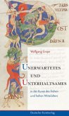 Unerwartetes und Unterhaltsames