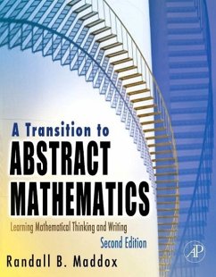 A Transition to Abstract Mathematics - Maddox, Randall B.