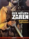 Revolution, Revolution / Die neuen Zaren Bd.4