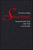 Spruchreif - Tausendundein Zitat über Gott und die Welt