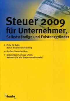 Steuer 2009 für Unternehmer - Haderer, Dieter / Geckle, Gerhard / Dittmann, Willi / Happe, Rüdiger / Schnell, Reinhard