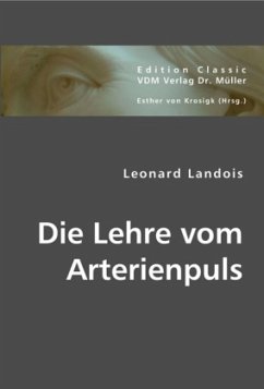 Die Lehre vom Arterienpuls - Landois, Leonard