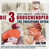 Brecht/Weill: Die 3 Groschenoper Brecht/Weill: Die 3 Groschenoper