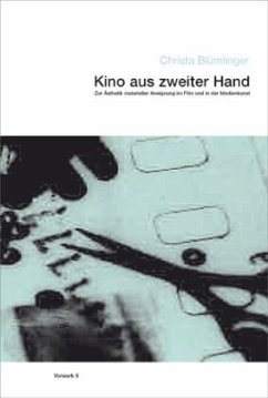 Kino aus zweiter Hand - Blümlinger, Christa