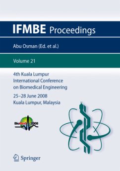 4th Kuala Lumpur International Conference on Biomedical Engineering 2008 - Abu Osman, Noor Azuan / Ibrahim, Fatimah / Wan Abas, Wan Abu Bakar / Abdul Rahman, Herman Shah / Ting, Hua Nong (eds.)