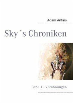 Sky's Chroniken - Antins, Adam