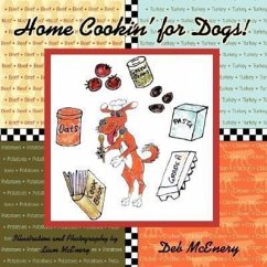 Home Cookin' for Dogs!